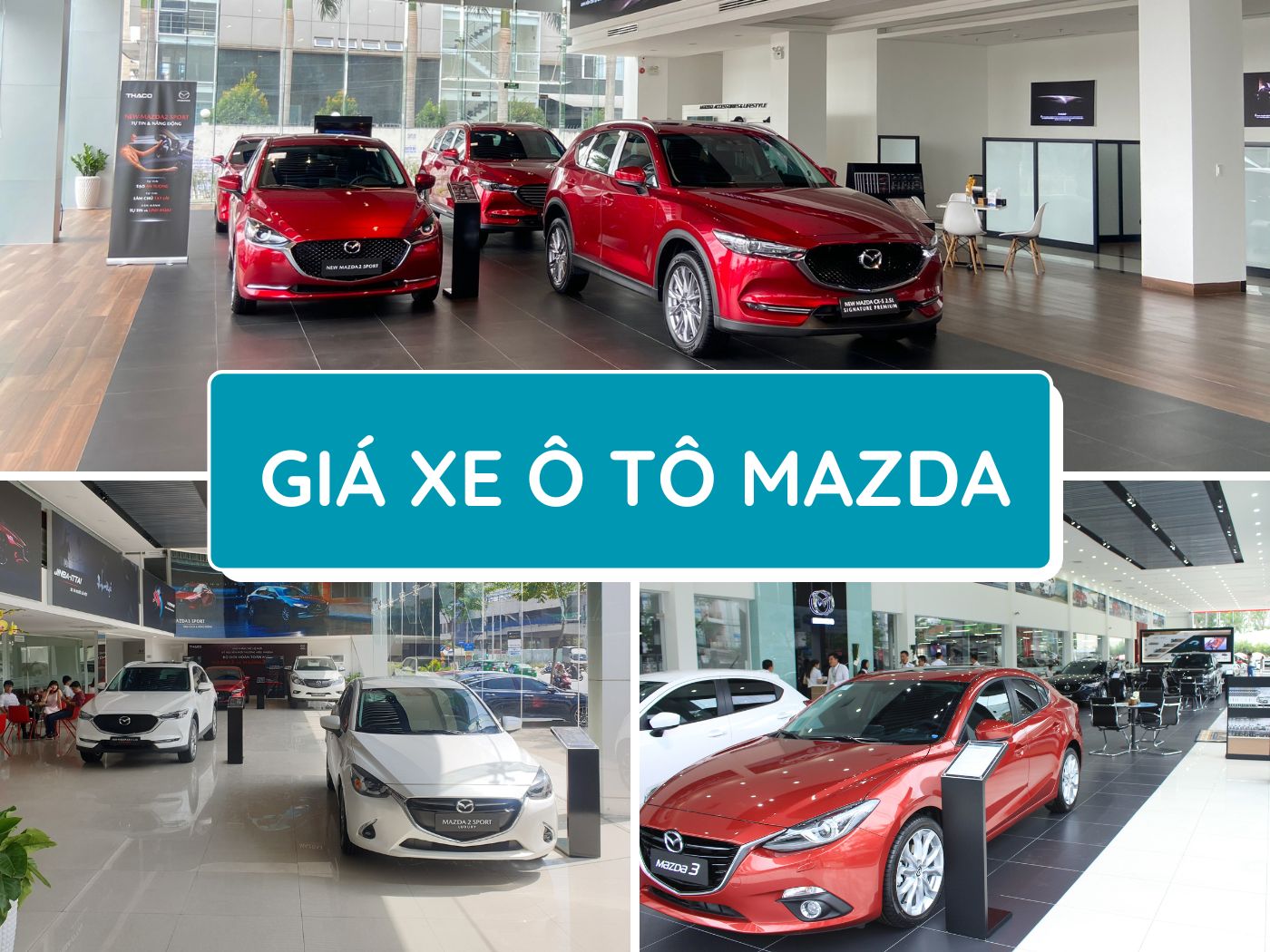 Bảng giá xe ô tô Mazda mới nhất